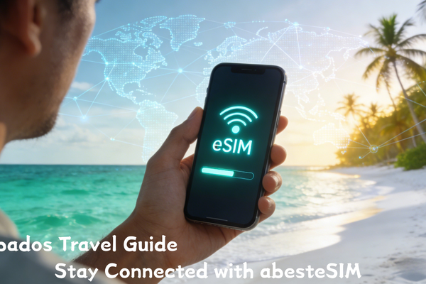 Barbados Travel Guide: Stay Connected with abesteSIM