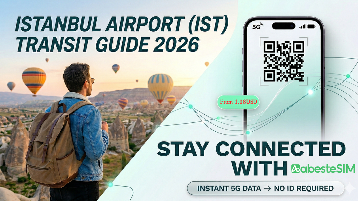 Guide de transit à l'aéroport d'Istanbul (IST) 2026 | Obtenez une eSIM Turquie